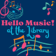 Hello Music at the Library