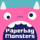 Paperbag Monsters