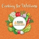 Cooking for Wellness with Second Harvest
